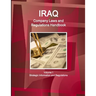 Iraq Company Laws and Regulations Handbook Volume 1 Strategic Information and Regulations