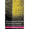 The Complete Works of Charles Dickens (in 30 Volumes, Illustrated): A Child's History of England