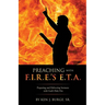 Preaching with F.I.R.E.'s E.T.A.
