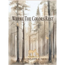 Where The Colors Rest