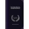 The Derby Ministry, by Mark Rochester