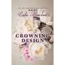 Crowning Design