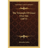 The Triumph Of Grace Over Sin (1873)