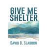 Give Me Shelter