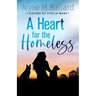 A Heart for the Homeless