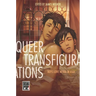 Queer Transfigurations: Boys Love Media in Asia