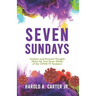 Seven Sundays