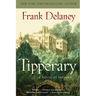 Tipperary: A Novel of Ireland