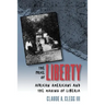 The Price of Liberty: African Americans and the Making of Liberia