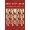 Mark Twain's 1884: A Pivotal Year in the Life