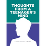 Thoughts from a Teenager's Mind