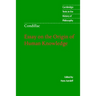 Condillac: Essay on the Origin of Human Knowledge