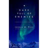 Dark Full of Enemies
