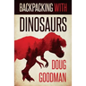 Backpacking with Dinosaurs