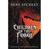 Children of the Forge: Book One of the Chronicles of Avinol