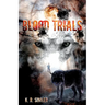 Blood Trials