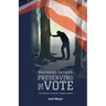 Wayward Patriot: Preserving the Vote