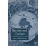 Empire and Culture: The French Experience, 1830-1940