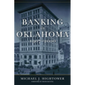 Banking in Oklahoma, 1907-2000