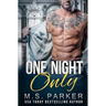One Night Only