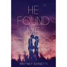 He Found Me Series