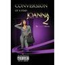 Conversion of A Pimp: Joanna II