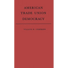American Trade Union Democracy