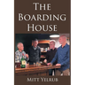 The Boarding House