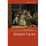 The Cambridge Introduction to Jacques Lacan