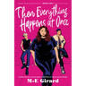 Then Everything Happens at Once