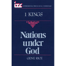 Nations Under God: A Commentary on the Book of 1 Kings