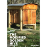 The Modified Golden Hive (Einraumbeute)