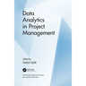 Data Analytics in Project Management