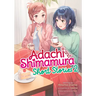 Adachi and Shimamura: Short Stories 2 (Light Novel)