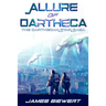 Allure of Oartheca: Book One of the Oarthecan Star Saga