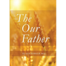 Our Father