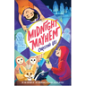 Midnight Mayhem