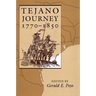 Tejano Journey, 1770-1850