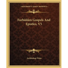 Forbidden Gospels And Epistles, V5