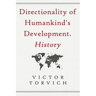 Directionality of Humankind's Development. History