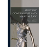 Military Government and Martial Law
