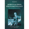 Spiritualism and Phenomenology: The Case of Maine de Biran