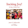 Inciting Joy!