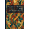 Keats and Mary Tighe: The Poems of Mary Tighe With Parallel Passages From the Works of John Keats