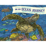 On an Ocean Journey: Animals in Motion Through the Seas (Ocean Books for Kids)