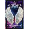 The Archangel Method