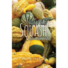 Why Not Squash: Summer Squash Cook Book