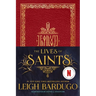 The Lives of Saints