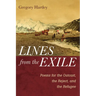 Lines from the Exile: Poems for the Outcast, the Reject, and the Refugee
