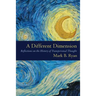 A Different Dimension: Reflections on the History of Transpersonal Thought